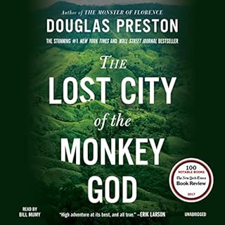 The Lost City of the Monkey God Audiobook By Douglas Preston cover art