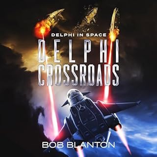 Delphi Crossroads Audiobook By Bob Blanton cover art