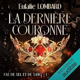 Page de couverture de La dernière couronne