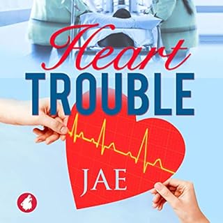 Heart Trouble Audiobook By Jae cover art