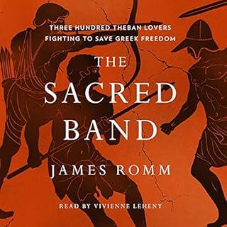 The Sacred Band Audiolibro Por James Romm arte de portada