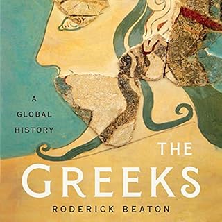 The Greeks Audiobook By Roderick Beaton cover art