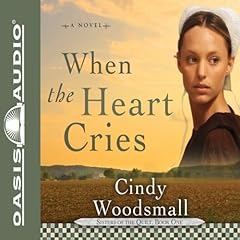 When the Heart Cries cover art