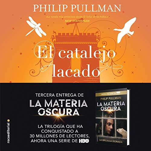 El Catalejo Lacado (Narración en Castellano) [The Amber Spyglass] Audiobook By Dolors Gallart - translator, Camila Bat