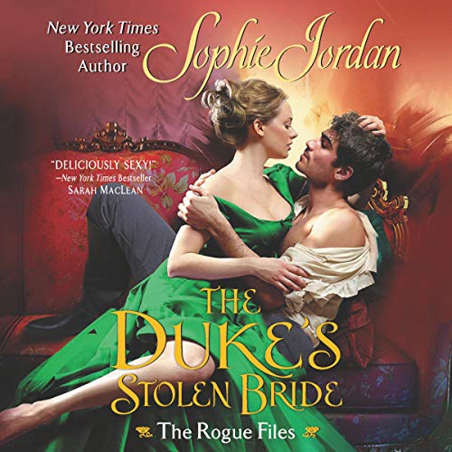 The Duke's Stolen Bride Audiobook By Sophie Jordan cover art