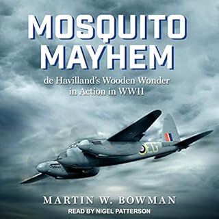 Mosquito Mayhem Audiobook By Martin W. Bowman cover art