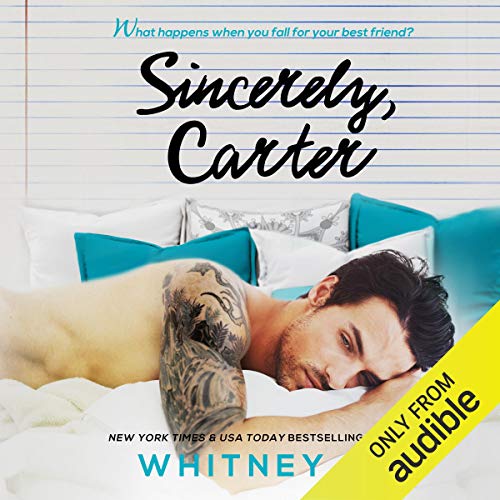 Sincerely, Carter Audiobook By Whitney G. cover art