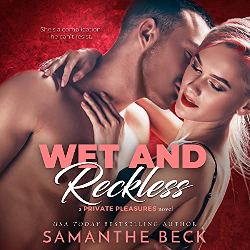 Wet and Reckless Audiolibro Por Samanthe Beck arte de portada