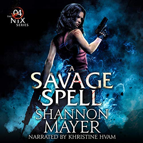 A Savage Spell Audiobook By Shannon Mayer cover art