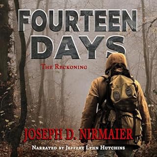 Fourteen Days Audiobook By Joseph D. Nirmaier cover art