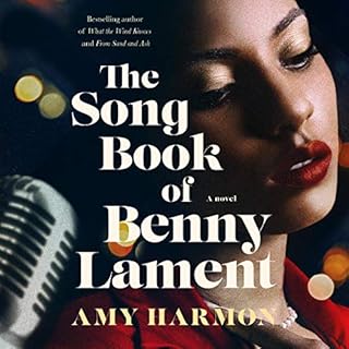 The Songbook of Benny Lament Audiobook By Amy Harmon cover art