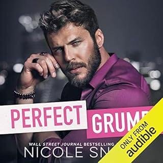 Perfect Grump Audiobook By Nicole Snow cover art