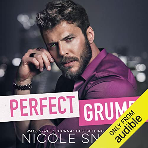 Perfect Grump Audiobook By Nicole Snow cover art