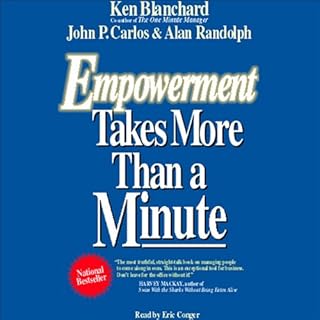 Empowerment Takes More than a Minute Audiolibro Por Ken Blanchard, John P. Carlos, Alan Randolph arte de portada