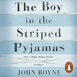 The Boy in the Striped Pyjamas Audiobook By John Boyne cover art