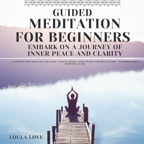 Guided Meditation for Beginners Audiolibro Por Loula Love arte de portada