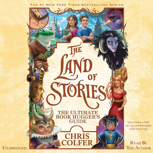 The Land of Stories: The Ultimate Book Hugger's Guide cover art