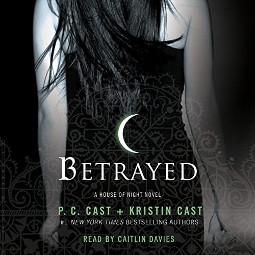 Betrayed Audiolibro Por P. C. Cast, Kristin Cast arte de portada