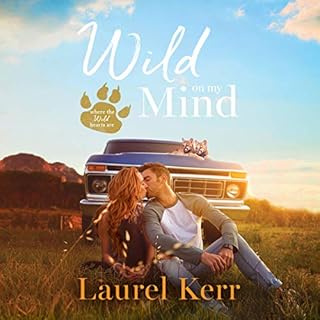 Wild on My Mind Audiobook By Laurel Kerr cover art