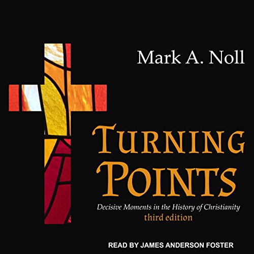 Turning Points Audiobook By Mark A. Noll cover art