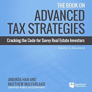 The Book on Advanced Tax Strategies Audiolibro Por Amanda Han, Matthew MacFarland arte de portada