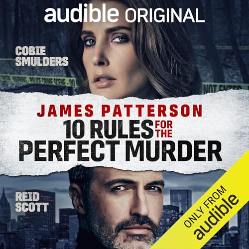 10 Rules for the Perfect Murder Audiobook By James Patterson, Chris Tebbetts cover art