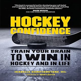 Hockey Confidence Audiolibro Por Isabelle Hamptonstone MSc. arte de portada