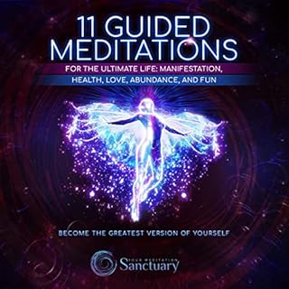 11 Guided Meditations for the Ultimate Life Audiolibro Por Pleiades Publishing arte de portada