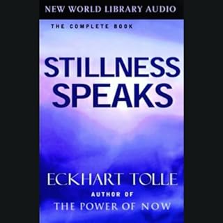 Stillness Speaks Audiobook By Eckhart Tolle cover art