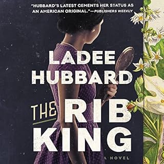 The Rib King Audiolibro Por Ladee Hubbard arte de portada