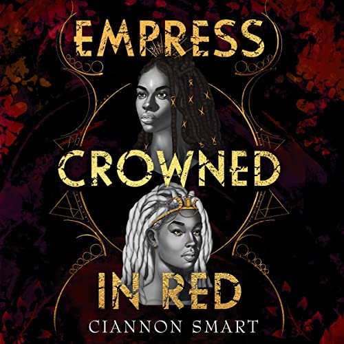 Empress Crowned in Red Audiolibro Por Ciannon Smart arte de portada