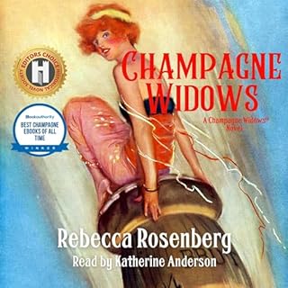 Champagne Widows Audiobook By Rebecca Rosenberg cover art