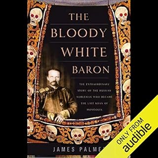 The Bloody White Baron Audiolibro Por James Palmer arte de portada