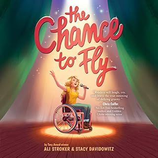 The Chance to Fly Audiobook By Ali Stroker, Stacy Davidowitz cover art