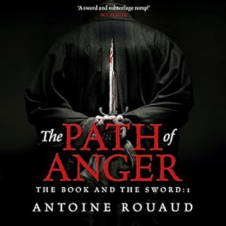 The Path of Anger Audiobook By Antoine Rouaud cover art