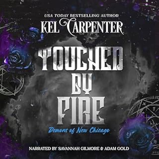 Touched by Fire: Magic Wars Audiobook By Kel Carpenter cover art