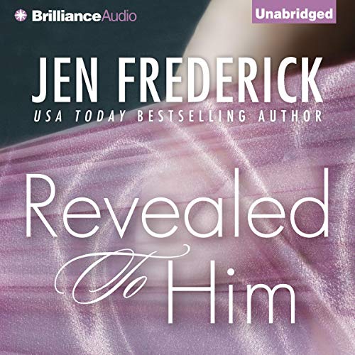 Revealed to Him Audiobook By Jen Frederick cover art