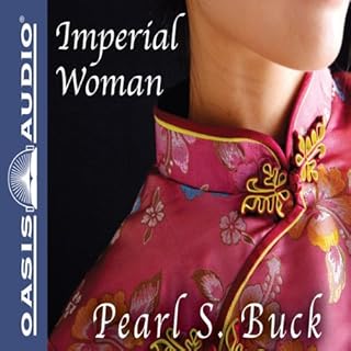 Imperial Woman Audiobook By Pearl S. Buck cover art