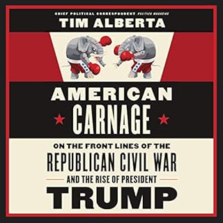 American Carnage Audiobook By Tim Alberta cover art