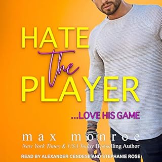 Hate the Player Audiobook By Max Monroe cover art