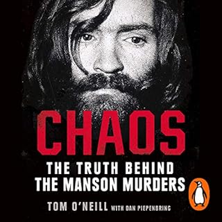 Chaos Audiobook By Tom O’Neill, Dan Piepenbring cover art