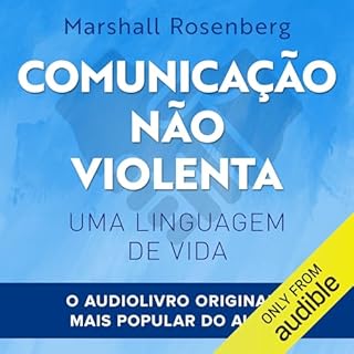 Comunicação não violenta Audiobook By Marshall Rosenberg cover art