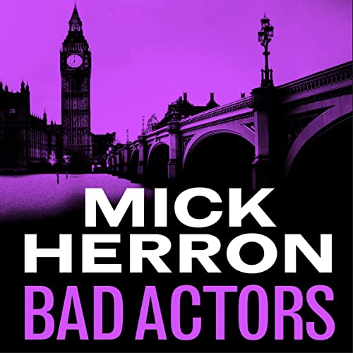 Bad Actors Audiobook By Mick Herron cover art