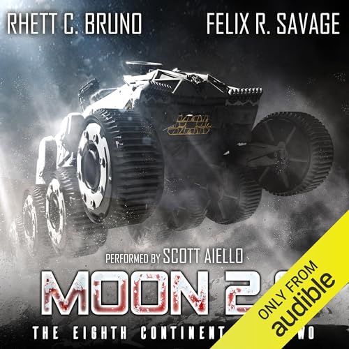 Moon 2.0 Audiolibro Por Rhett C. Bruno, Felix R. Savage arte de portada