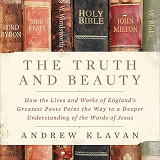 The Truth and Beauty Audiobook By Andrew Klavan cover art