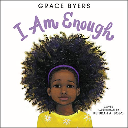 I Am Enough Audiobook By Grace Byers cover art