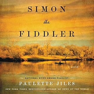 Simon the Fiddler Audiobook By Paulette Jiles cover art