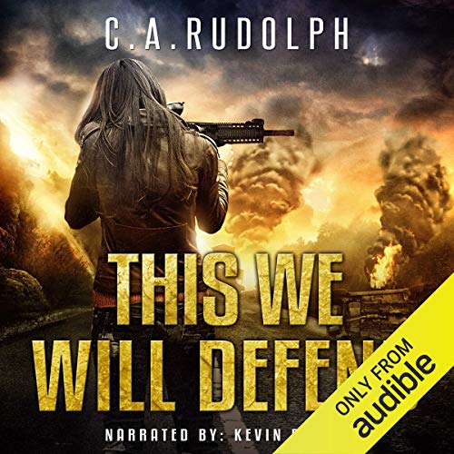 This We Will Defend: The Continuing Story of a Family's Survival Audiobook By C.A. Rudolph cover art