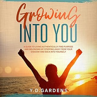 Growing into You Audiobook By Y.D. Gardens cover art