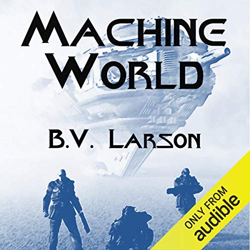 Machine World Audiolibro Por B. V. Larson arte de portada